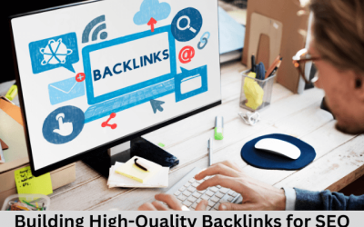 Building High-Quality Backlinks for SEO